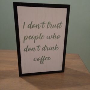 Coffee Keeps Me Going Reversible Shadow Box Coffee Wine Humor Sign